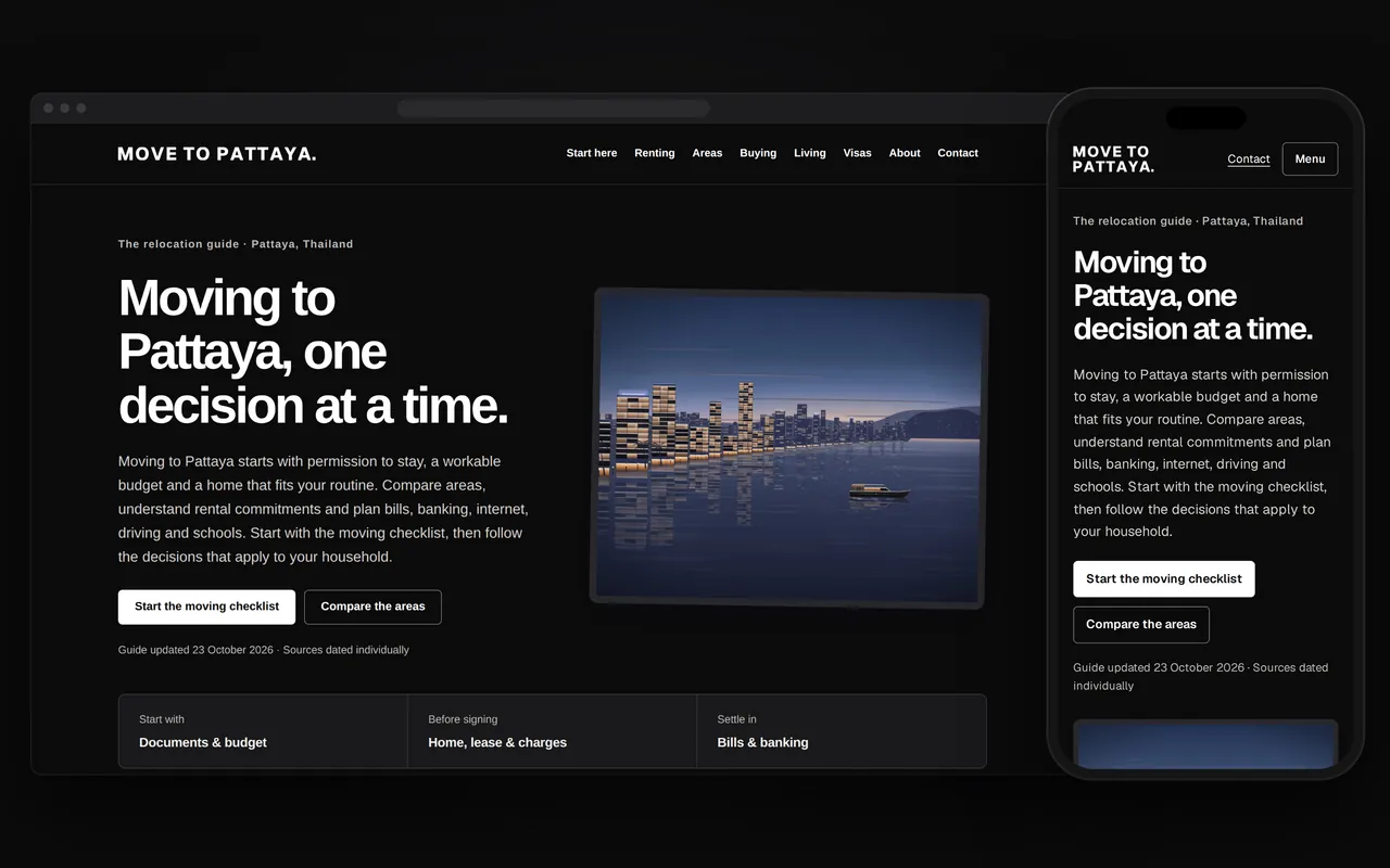 Move to Pattaya’s first screen on a computer and a phone: “Moving to Pattaya, one decision at a time.” in large white letters on black, the checklist and area buttons, and an illustration of the bay at dusk.