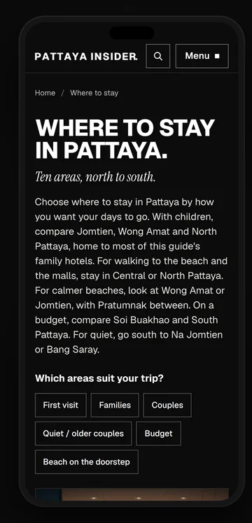Where to stay in Pattaya on a phone: ten areas, north to south, and the buttons for each kind of trip.